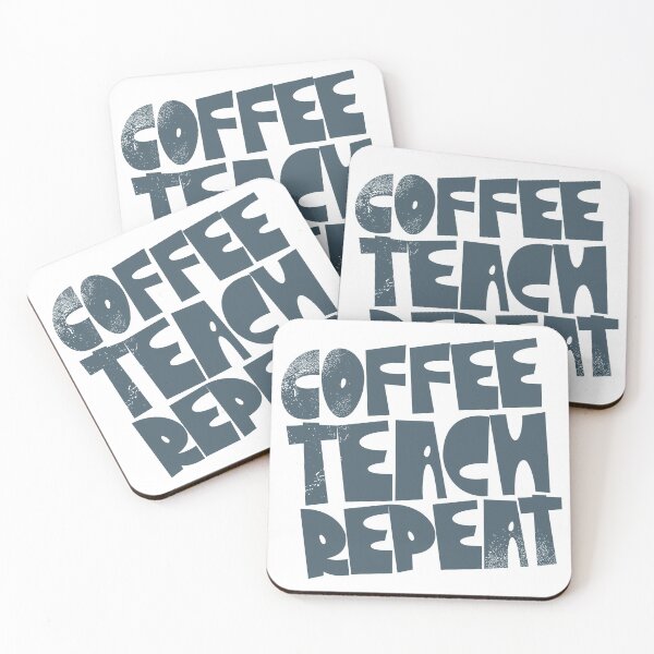 Item preview, Coffee Teach Repeat designed and sold by kolbasound.