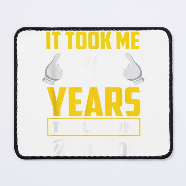 Item preview, It Took Me 70 Years To Look This Good - Funny Gift T-Shirt designed and sold by PolinaGaley.