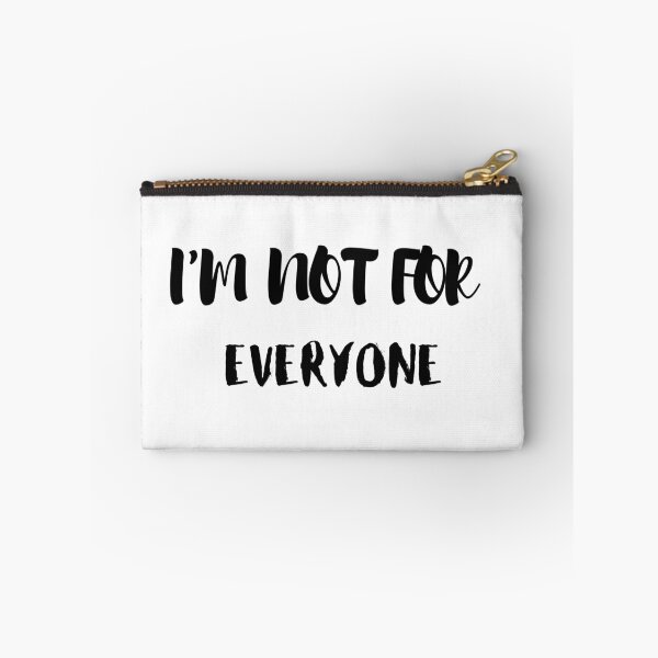 Item preview, I am not for everyone t-shirt designed and sold by Bright-Store.