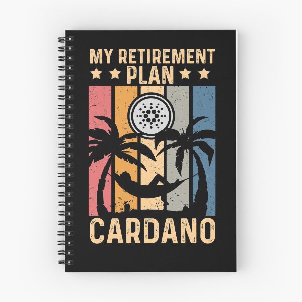 Item preview, My Retirement Plan Cardano - Cryptocurrency Traders Gift designed and sold by ohmier.
