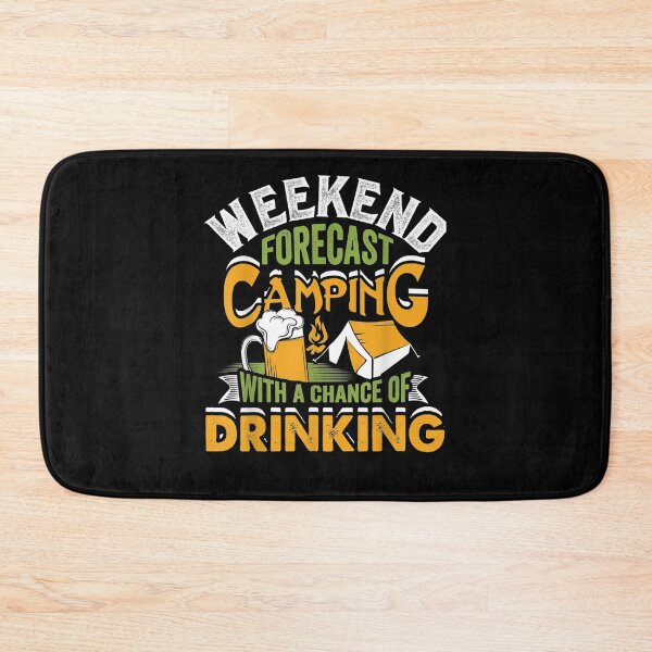 Item preview, Weekend Forecast Camping With A Chance Of Drinking Camper designed and sold by tolivia.