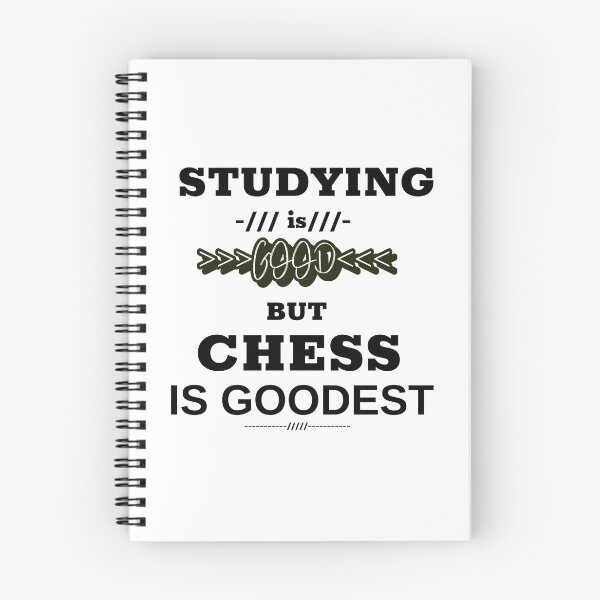 Item preview, Studying is good but chess is goodest designed and sold by DesignedBySnip.