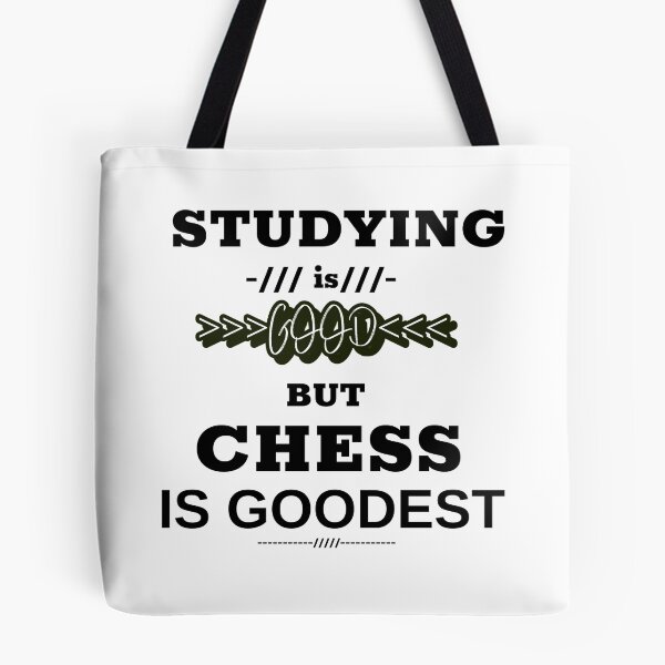 Item preview, Studying is good but chess is goodest designed and sold by DesignedBySnip.