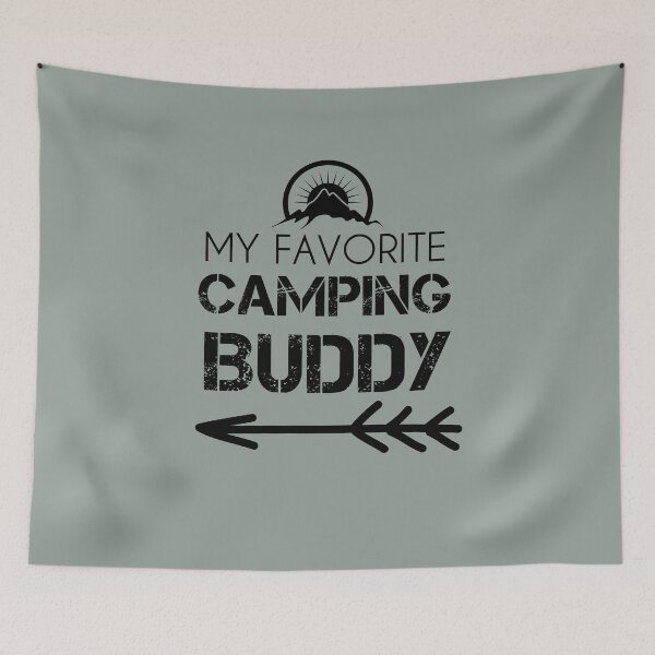 Item preview, Funny Camping Family | My Favorite Camping Buddy Calls Me Mom |  designed and sold by JooArtPrints  ★★★★★.