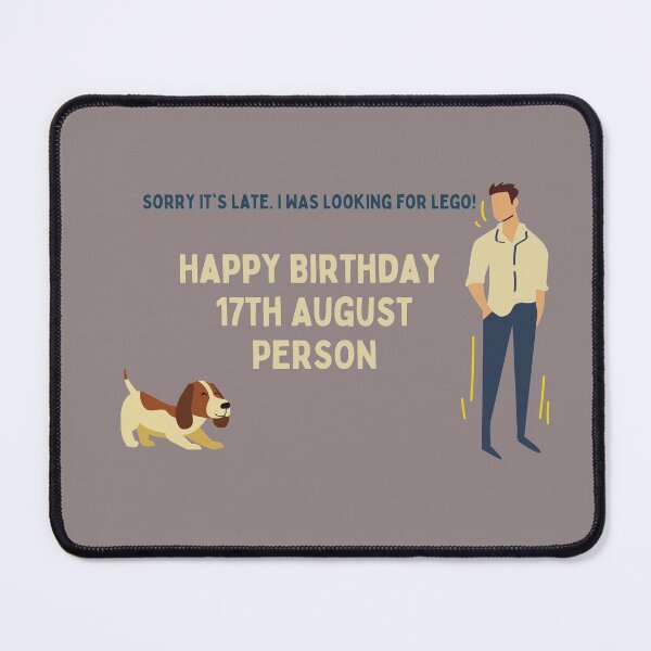 Item preview, perfect happy 17th august birthday design designed and sold by JimMacShirts.