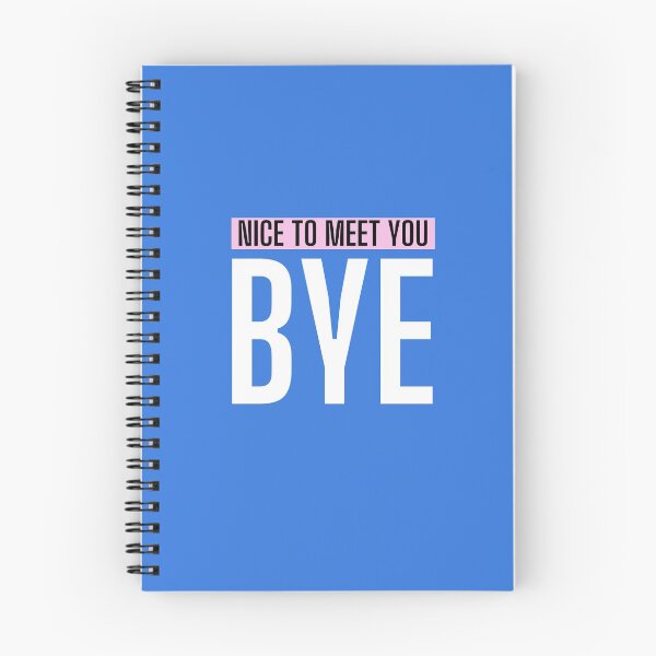 Item preview, Nice To Meet You Bye designed and sold by thesandrafadzai.