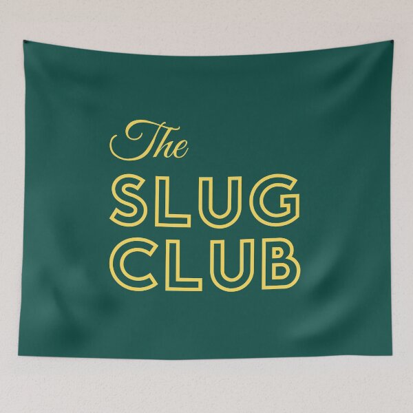 Item preview, The Slug Club designed and sold by tom-m-riddle.