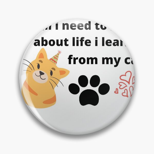 Item preview, all i need  to know about life i learned from my cat designed and sold by printabstudio.