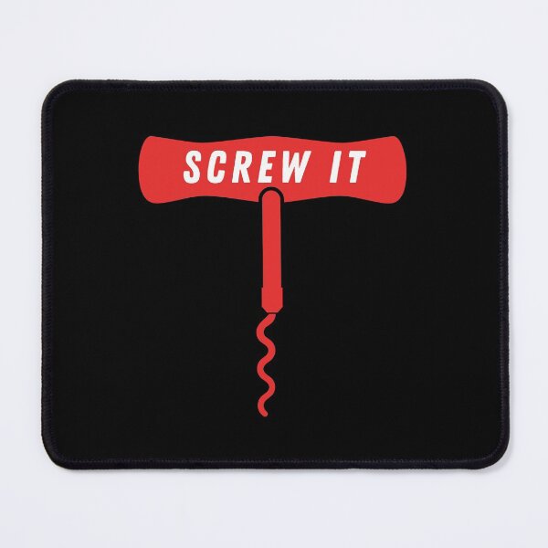 Item preview, Screw it - with a corkscrew, funny print for wine lovers designed and sold by yennyz.