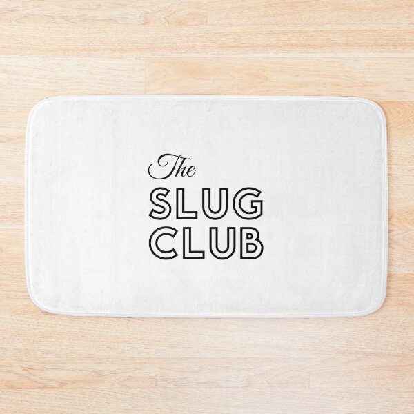 Item preview, The Slug Club designed and sold by tom-m-riddle.