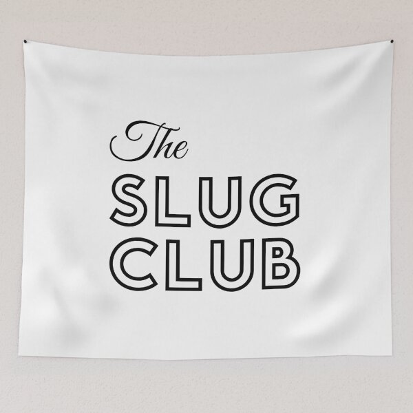 Item preview, The Slug Club designed and sold by tom-m-riddle.