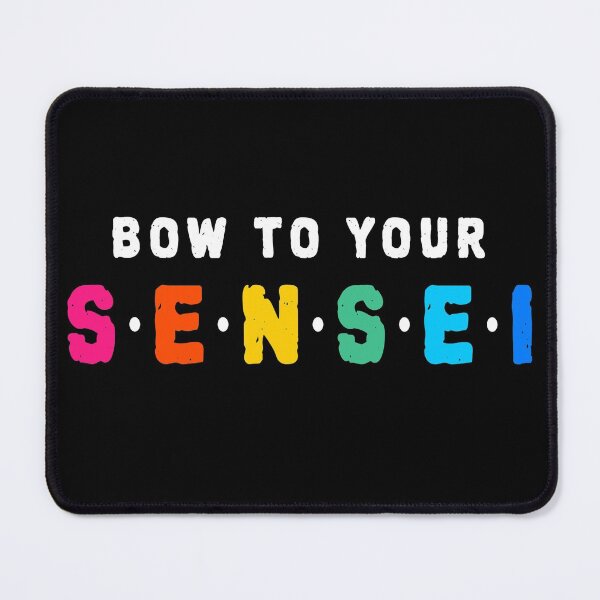 Item preview, Bow To Your Sensei Funny Japanese Saying designed and sold by YueHeng Creates ⭐⭐⭐⭐⭐.