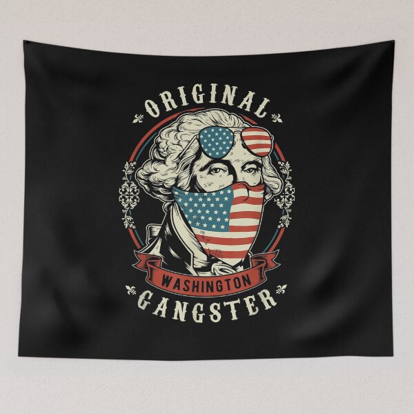 Item preview, George Washington Original Gangster 4th Of July designed and sold by robinxam.