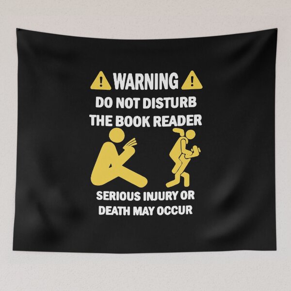 Artikelvorschau, Warning Do Not Disturb The Book Reader entworfen und verkauft von clickmostro.
