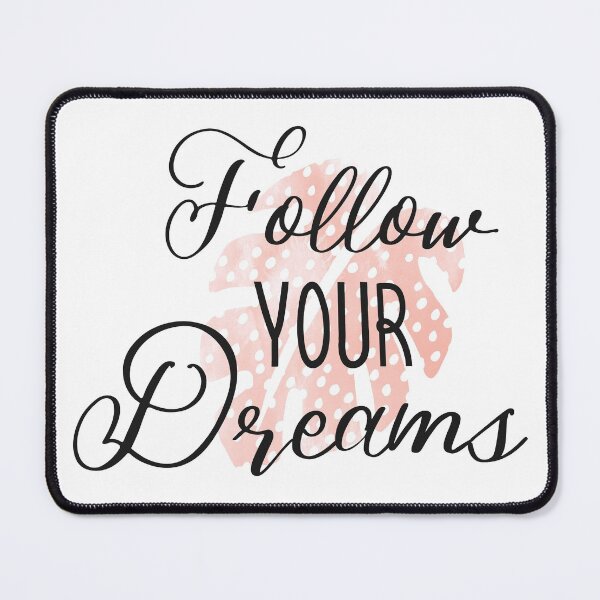 Item preview, Follow Your Dreams Quote designed and sold by Happiness Creators.