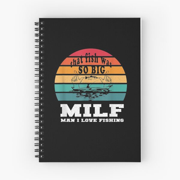 Item preview, Milf Man I Love Fishing Angling Pun designed and sold by robinxam.