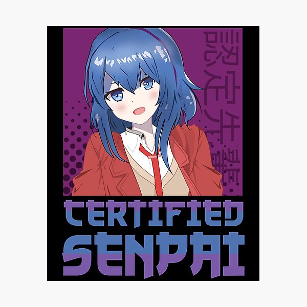 Waifu Certified Senpai Japan Aesthetic Anime Otaku Photographic Print By Crisswild Redbubble 4124