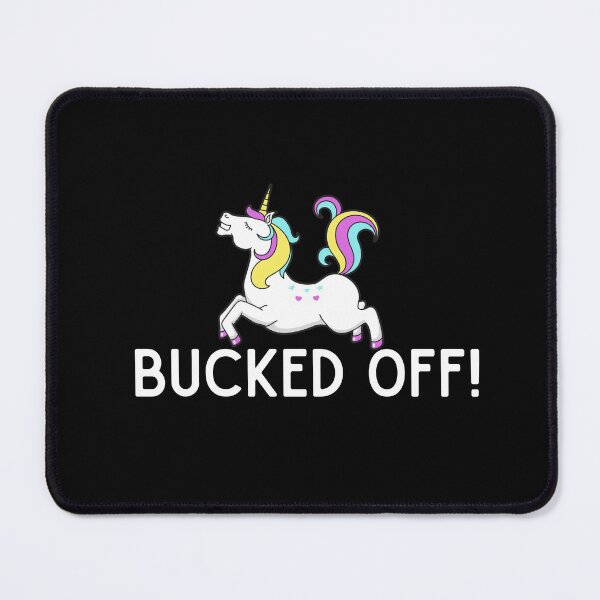 Item preview, Bucked off again designed and sold by Iojofruits.