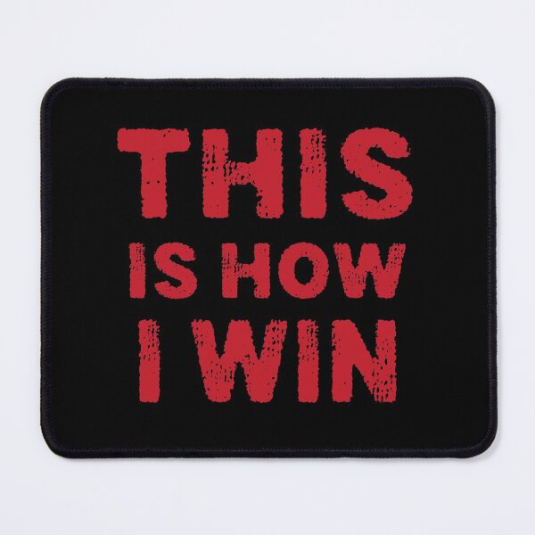 Item preview, This is how i win uncut gems quote red designed and sold by kimart18.