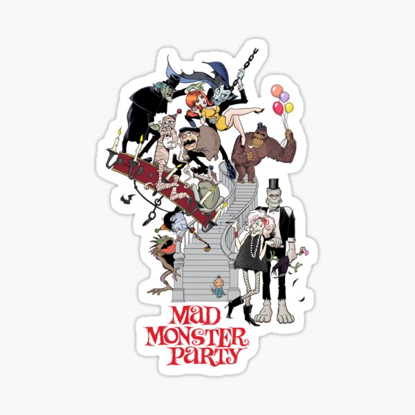 “Mad Monster Party Poster from the Classic Cult Animated Film” Sticker