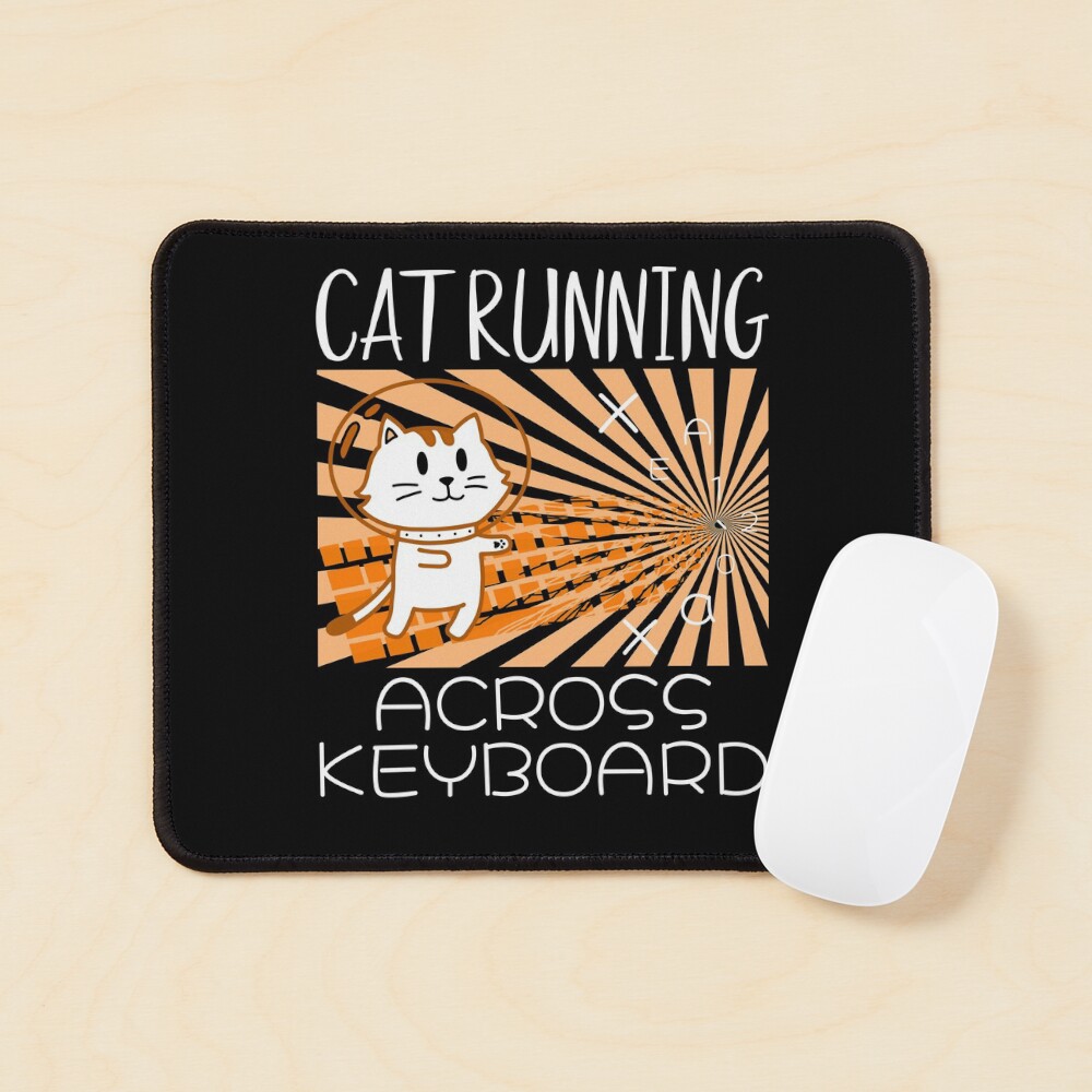 Cat Running Across Keyboard The Space Cat Riding Keyboard Mouse Pad