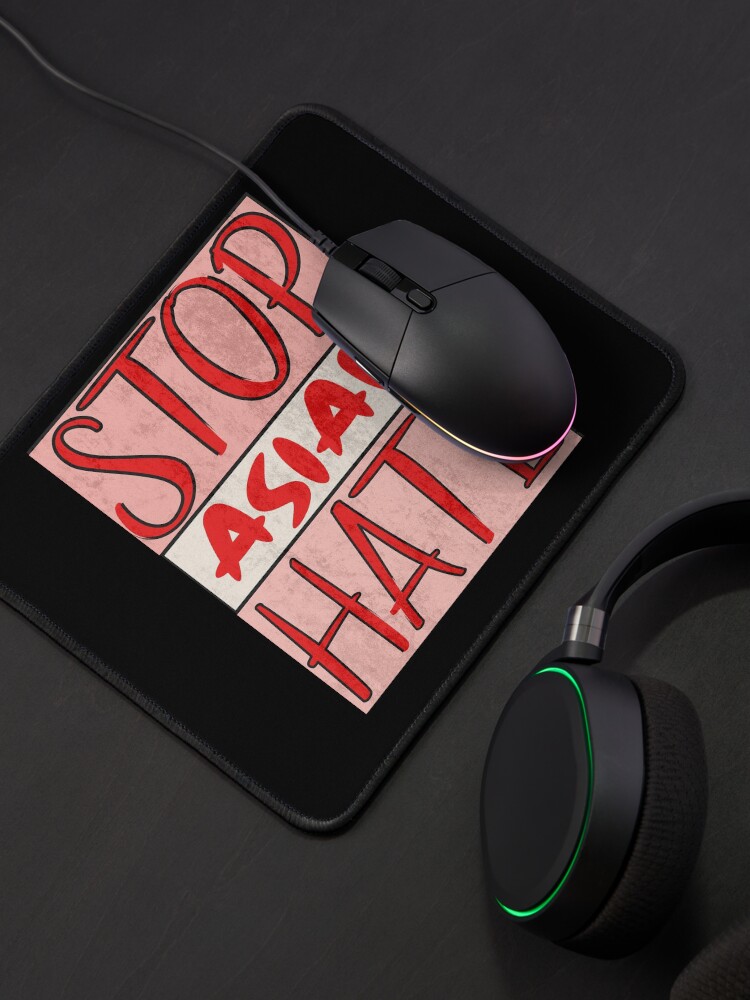 Alternate view of Asian Support- Stop Asian Hate - Anti Asian Racism Awareness Mouse Pad