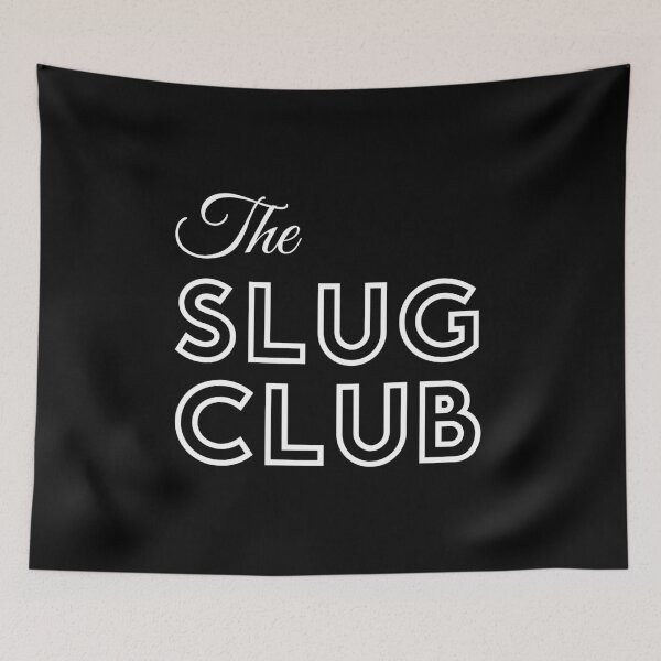 Item preview, The Slug Club designed and sold by tom-m-riddle.