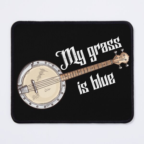Item preview, My Grass Is Blue Bluegrass Banjo designed and sold by PayoutStream.