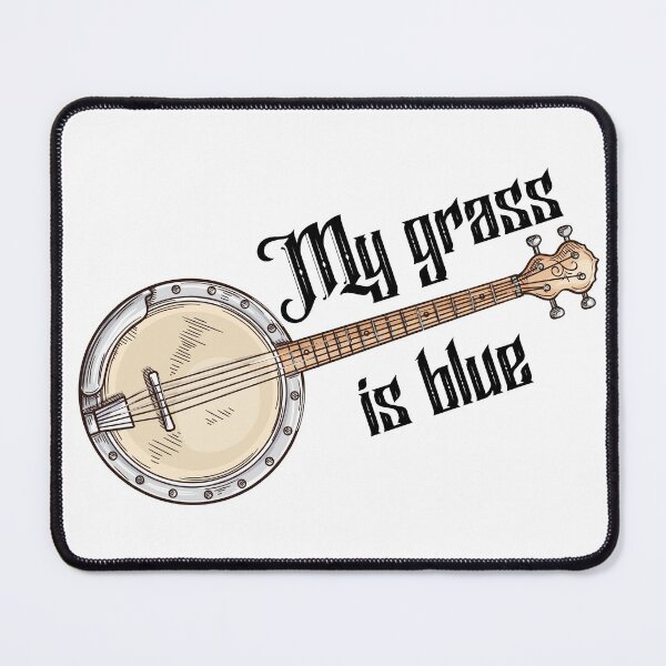 Item preview, My Grass Is Blue Bluegrass Banjo designed and sold by PayoutStream.