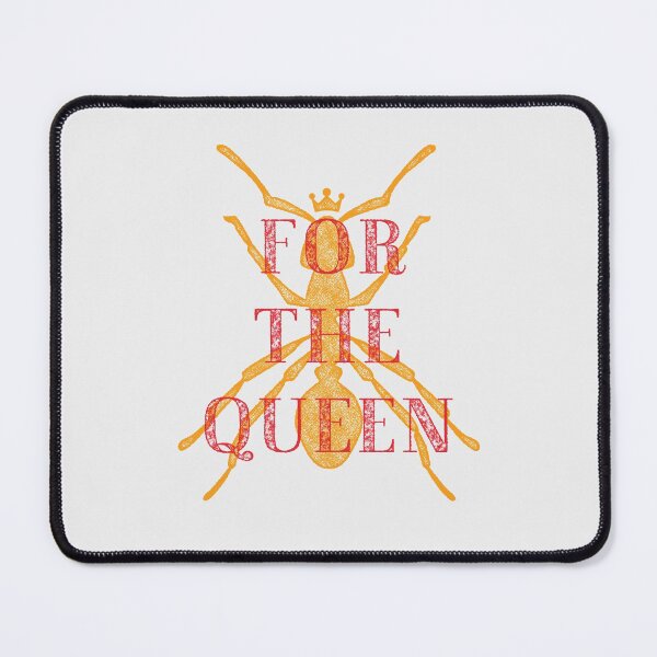 Item preview, For the Queen - A Group where we all pretend to be Ants in an Ant Colony designed and sold by teeworthy.