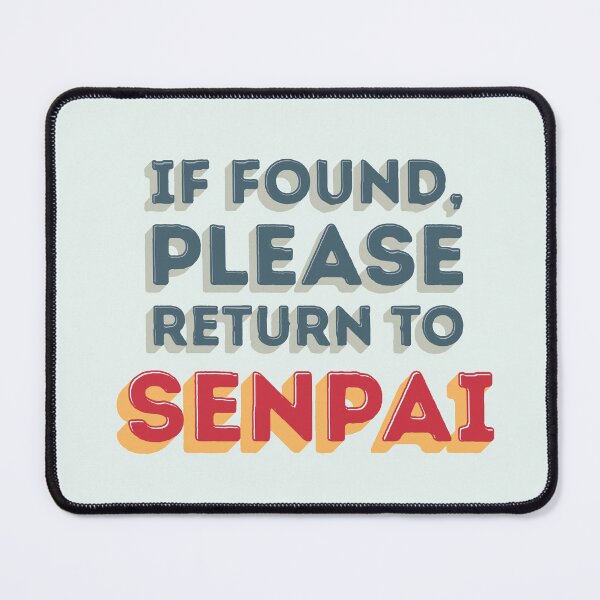 Item preview, If Found, Please Return to Senpai / I am Senpai (Couple Shirt) Version 2 designed and sold by teeworthy.