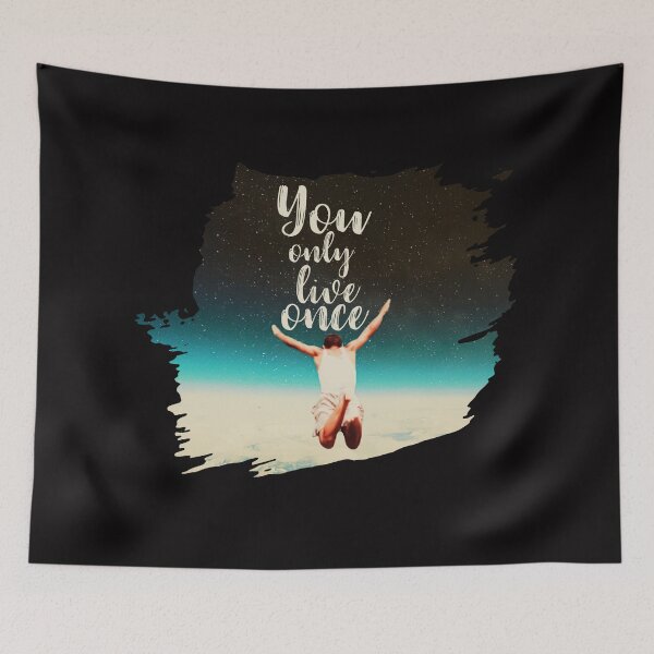 Item preview, You Only Live Once designed and sold by Bienle12.