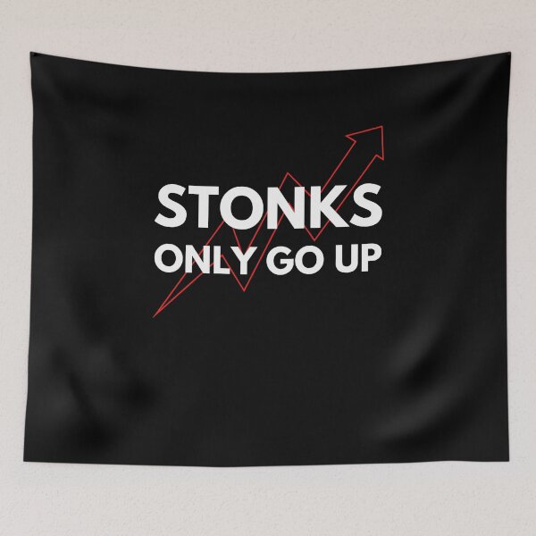 Item preview, Stonks only go up designed and sold by spolayastore.