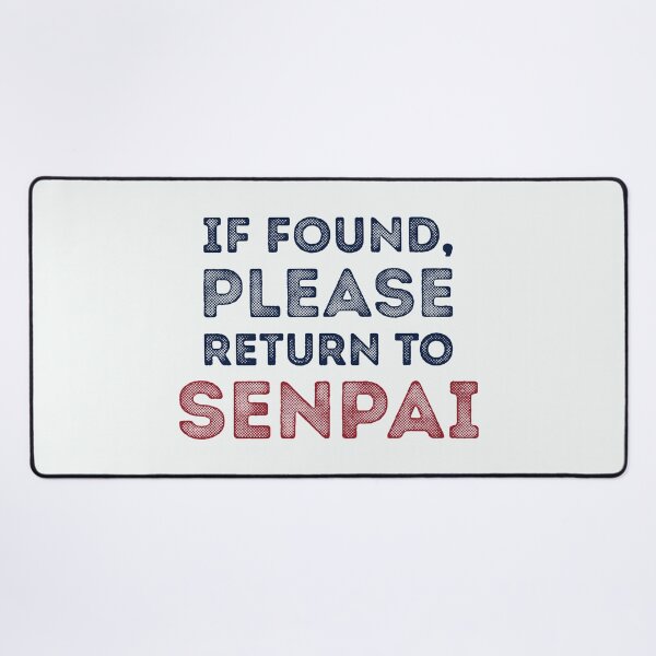 Item preview, If Found, Please Return to Senpai / I am Senpai (Couple Shirt) Version 4 designed and sold by teeworthy.