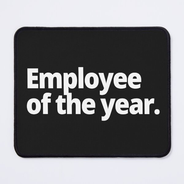 Item preview, Employee of the year. designed and sold by WittyChest.