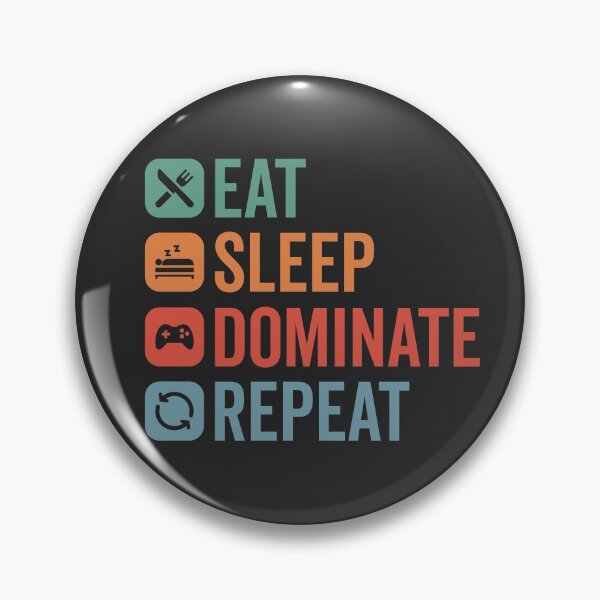 Item preview, Eat, Sleep, Dominate, Repeat designed and sold by MeowsAndMakes.