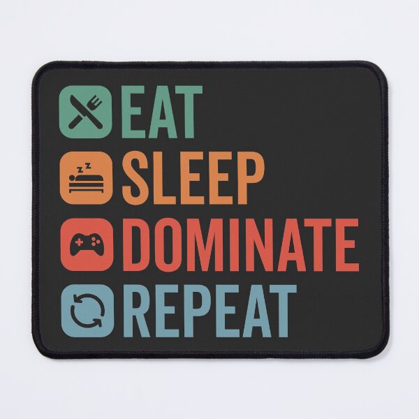 Item preview, Eat, Sleep, Dominate, Repeat designed and sold by MeowsAndMakes.