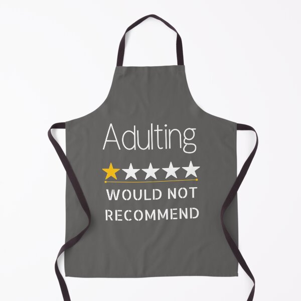 Item preview, Adulting Would Not Recommend. designed and sold by teez4dayz.
