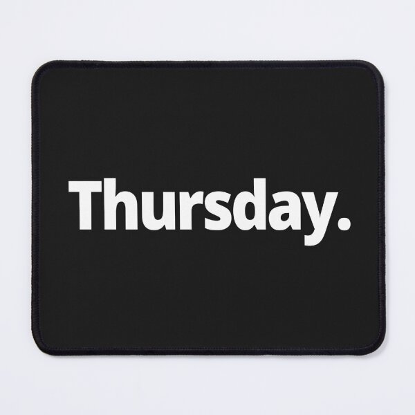 Item preview, Thursday. designed and sold by WittyChest.