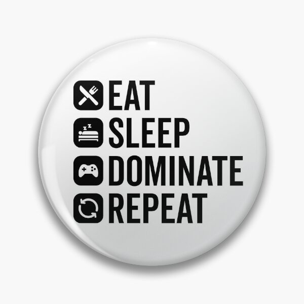 Item preview, Eat, Sleep, Dominate, Repeat designed and sold by MeowsAndMakes.