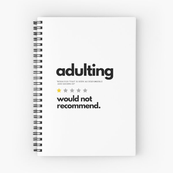 Item preview, Adulting Would not recommend designed and sold by sandy-san.