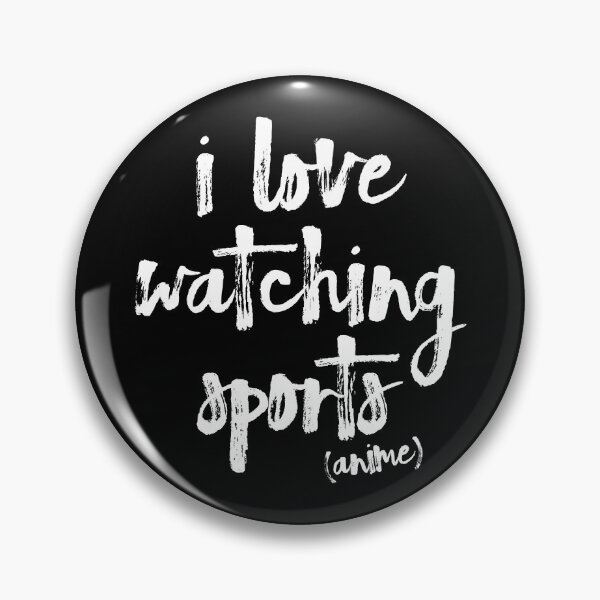 Item preview, i love watching sports anime designed and sold by teeworthy.
