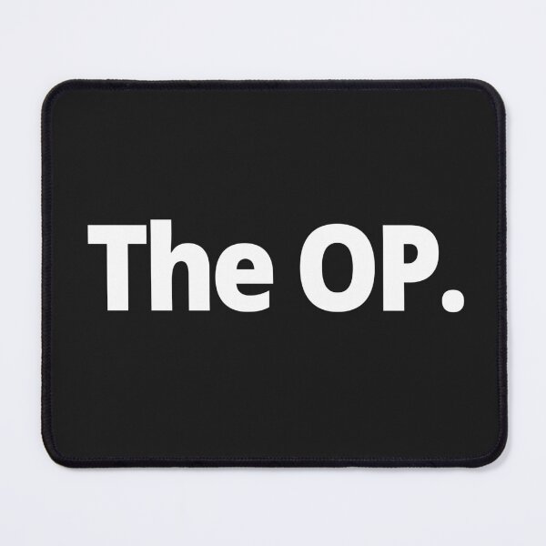 Item preview, The OP. designed and sold by WittyChest.