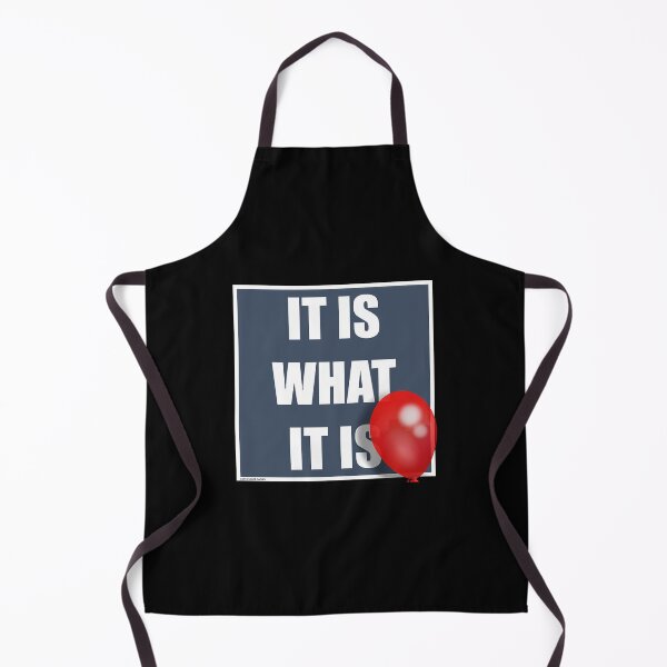 Item preview, IT IS WHAT IT IS  designed and sold by nmcpherson.