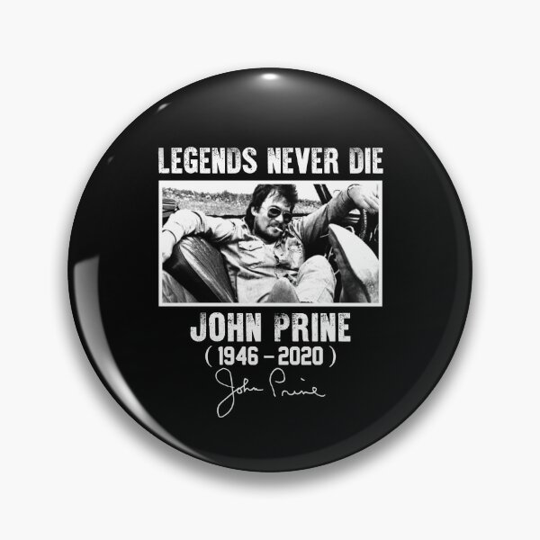 Item preview, Classic John Prine Signature Legends Never Die designed and sold by FedericaCastell.