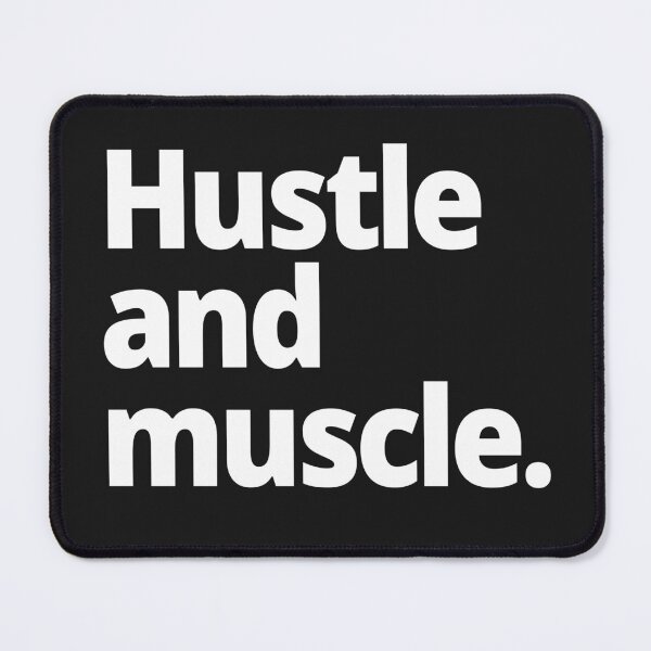 Item preview, Hustle and muscle. designed and sold by WittyChest.