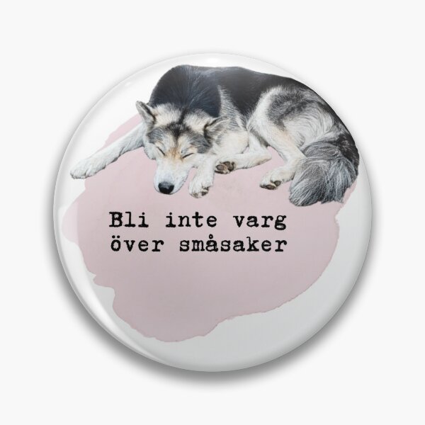 Item preview, Bli inte varg över småsaker designed and sold by malinmichea.