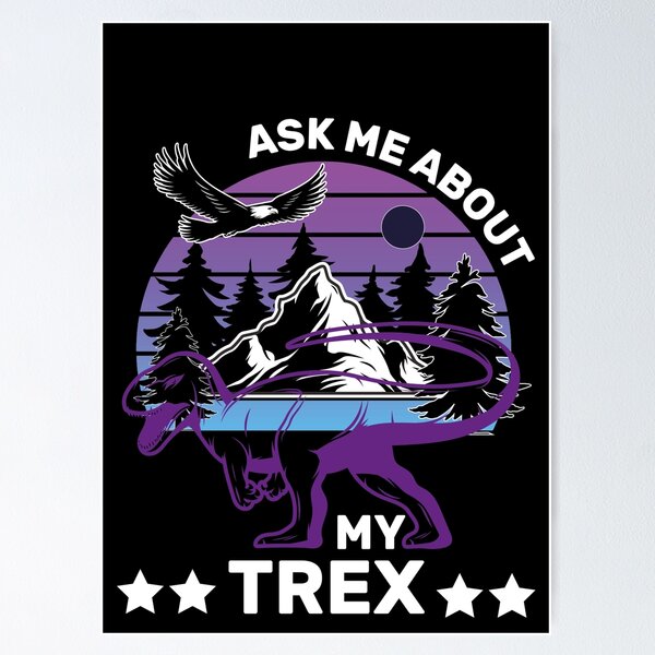 Artikelvorschau, Fragen Sie mich nach meinem lustigen Trex-Dinosaurier-Geschenk - niedlicher Dinosaurier Retro entworfen und verkauft von medbdj.