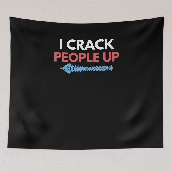 Item preview, I Crack People Up Funny Chiropractor Spine adjust Therapist designed and sold by patroart.