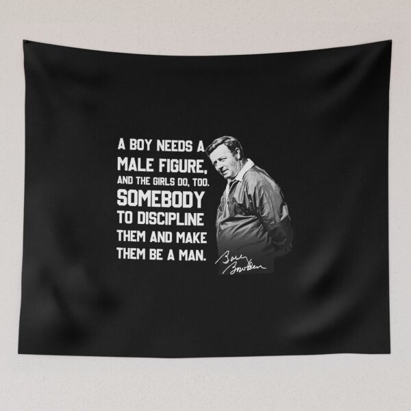 Item preview, Bobby Bowden Coach Football Legend Quotes designed and sold by ZacheryCharbe.